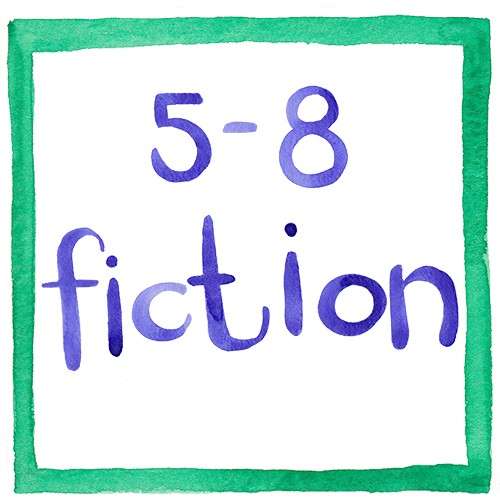 5 - 8 Fiction