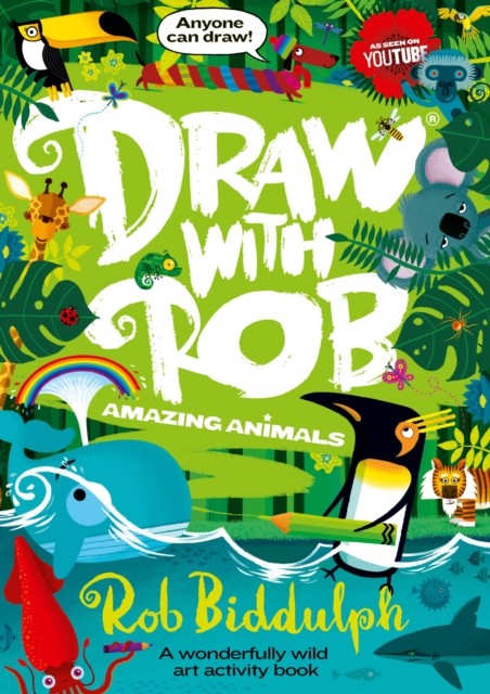 Draw With Rob: Amazing Animals - Bags of Books