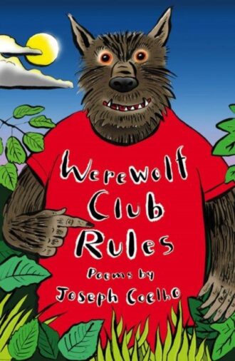 Werewolf Club Rules! : and other poems