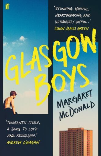 Glasgow Boys : 'Tenderness itself, a song to love and friendship.? Andrew O?Hagan