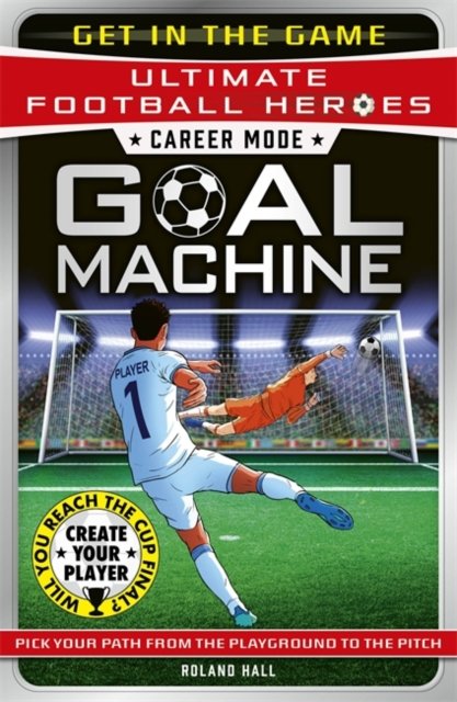 Career Mode: Goal Machine (Ultimate Football Heroes) : Collect them all!