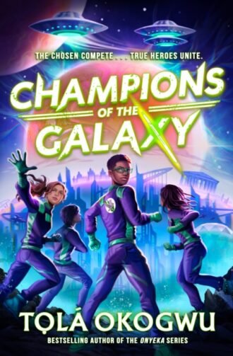 Champions of the Galaxy : An EPIC alien adventure