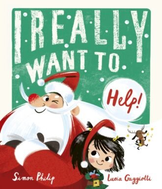 I Really Want to Help : A chaotically festive Christmas caper!
