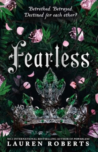 Fearless : The epic finale to the trilogy that's taken the world by storm! Volume 2