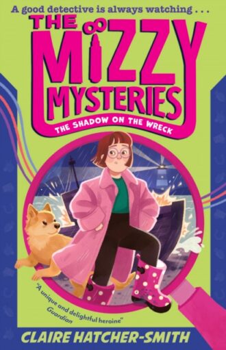 The Mizzy Mysteries: The Shadow on the Wreck : Book 2