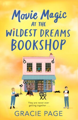 Movie Magic at the Wildest Dreams Bookshop : Book 3