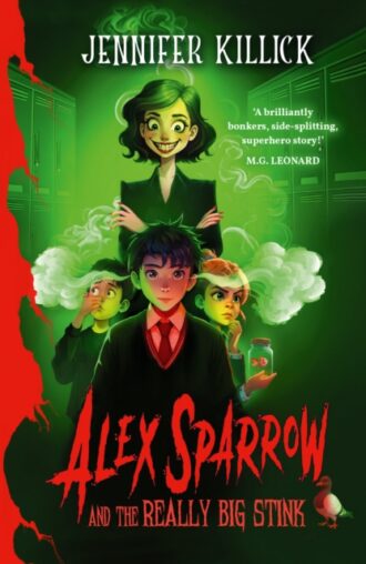 Alex Sparrow and the Really Big Stink