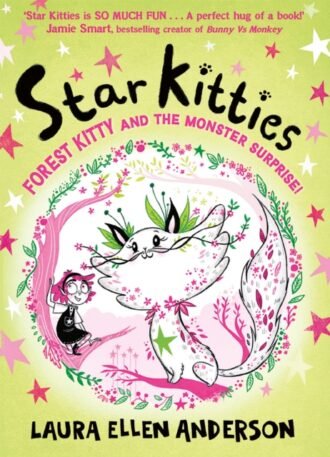 Forest Kitty and the Monster Surprise! : Book 2