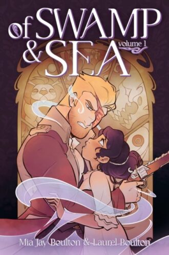 Of Swamp & Sea Volume 1 : The first volume of the popular Webtoon series - available in print for the first time!